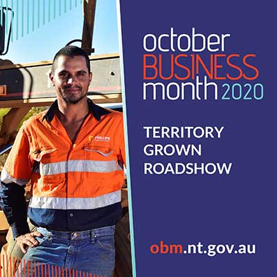October Business Month 2020, Territory Grown Roadshow, obm.nt.gov.au