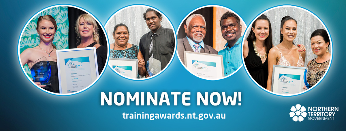 Nominate now for the trainingawards.nt.gov.au